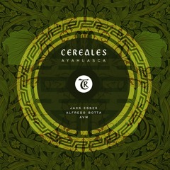 𝐏𝐑𝐄𝐌𝐈𝐄𝐑𝐄: Cereales - Ayahuasca (AVM Remix) [Tibetania Records]