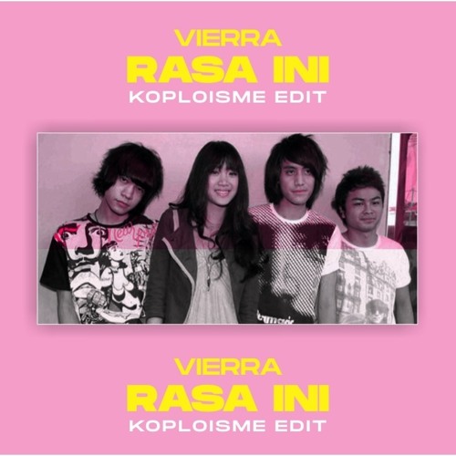 Vierra - Rasa Ini (Koplo Is Me Edit)