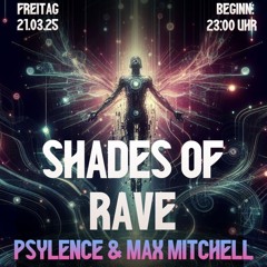 Psylence @Shades of Rave (Lotsen Göhren)