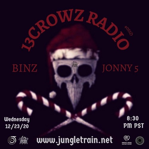 13Crowz Radio #055 - 12.23.2020