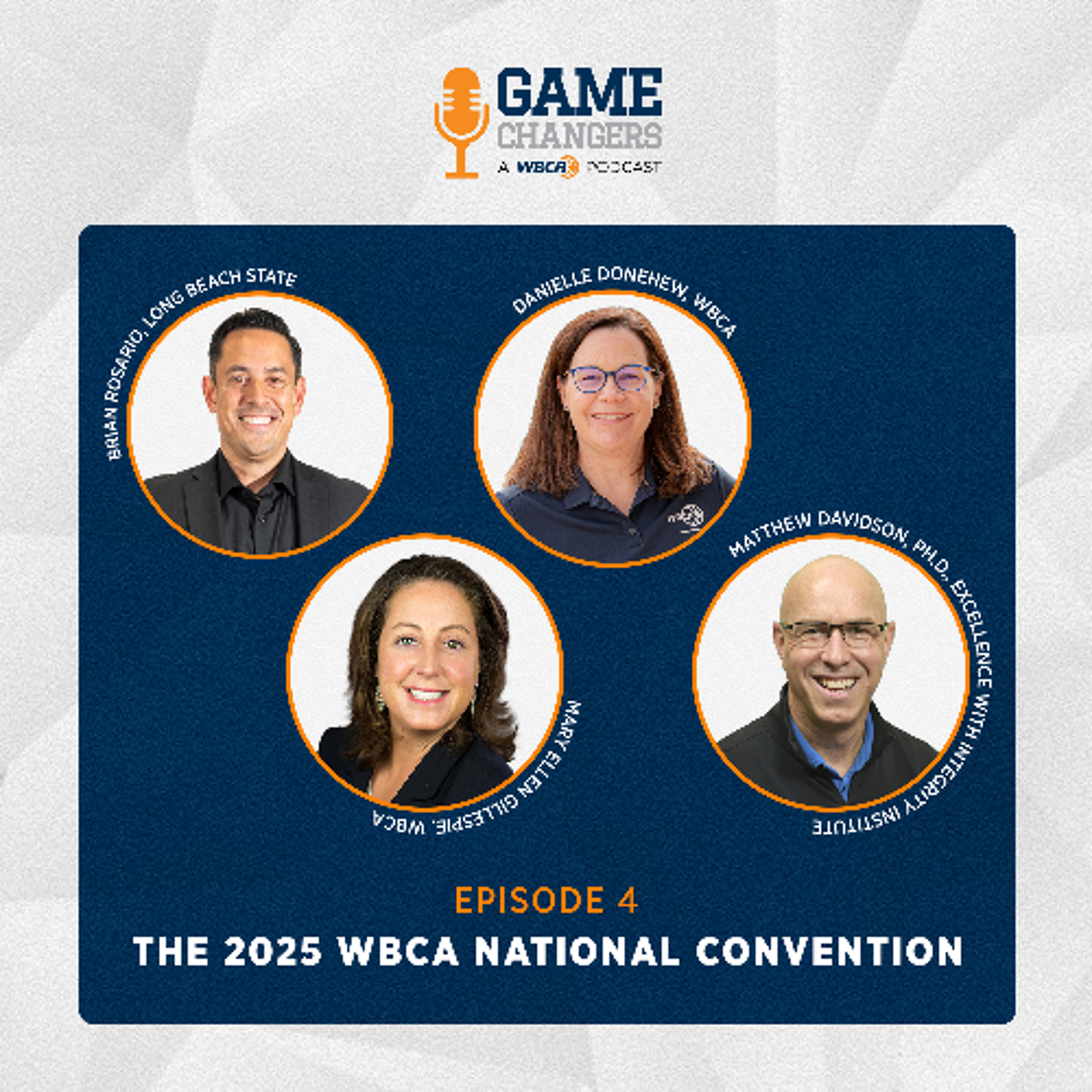 Episode 4 - The 2025 WBCA National Convention episode artwork