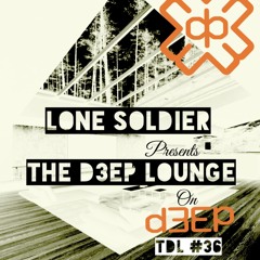 The D3EP Lounge "Session 36"