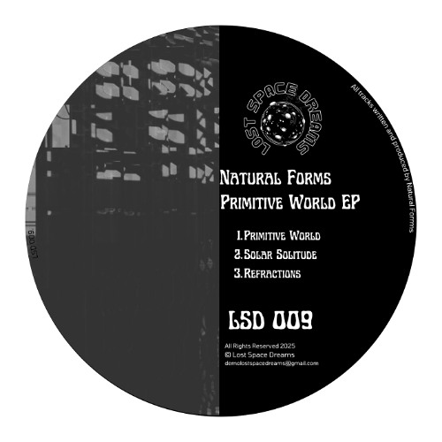PREMIERE: Natural Forms - Primitive World [LSD009]