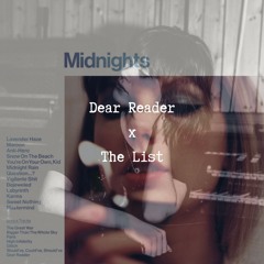 Dear Reader x The List