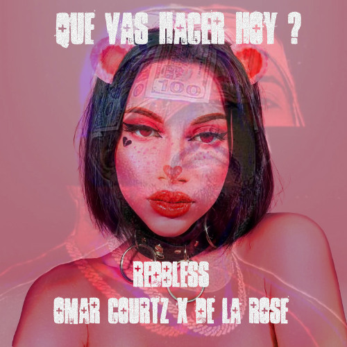 QUE VAS HACER HOY ? - (Red Bear Version) OMAR COURTZ x DE LA ROSE