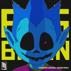 EGGBRAIN ORIGINAL SOUNDTRACK