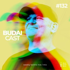 Dj Budai - Budaicast 3ep 132