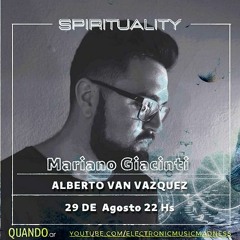 Mariano Giacinti & Van vazquez @ Spirituality E4