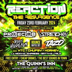 Reaction Live! Project88 Mc Stretch 23/02/2024 @The Quinn’s Inn - Spennymoor