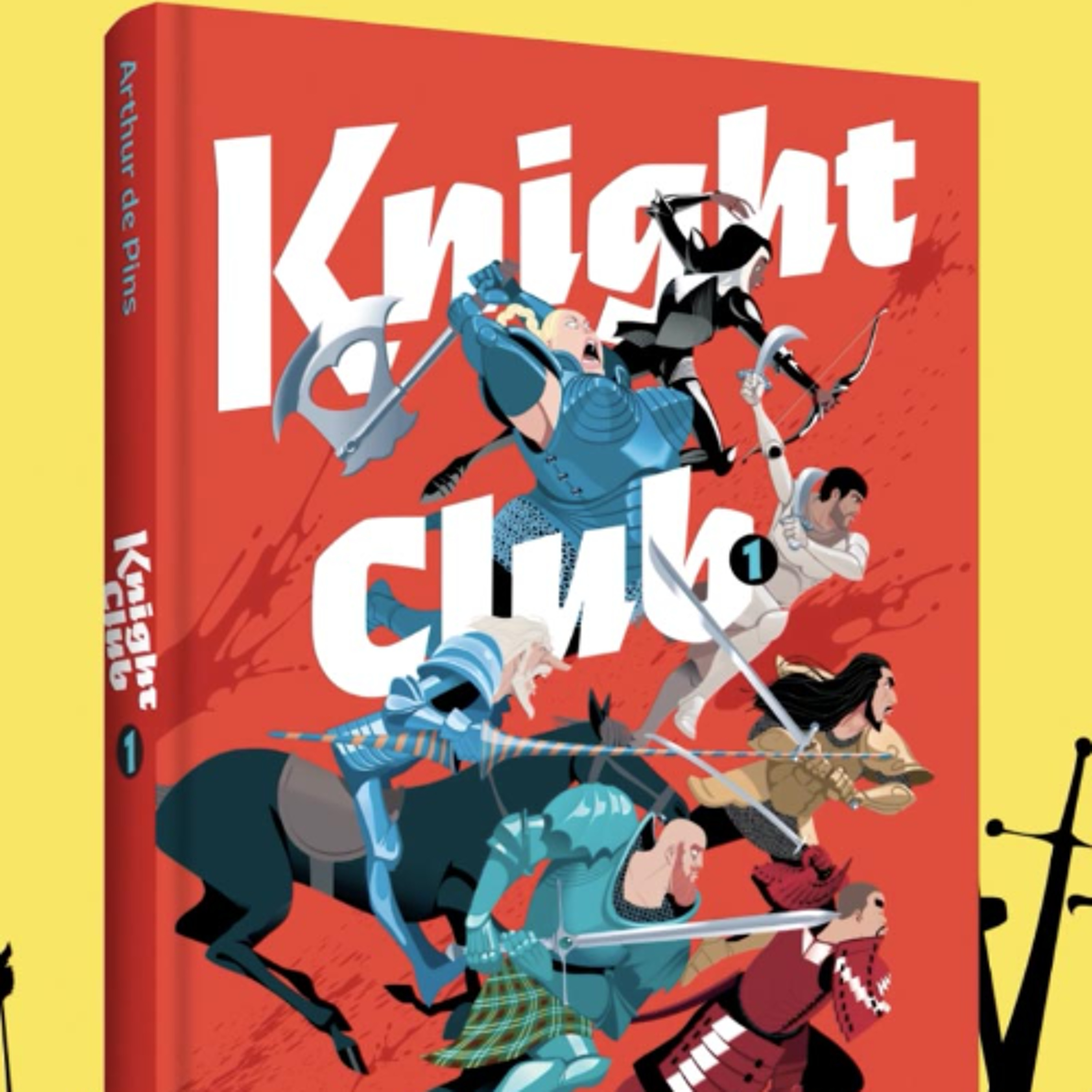 [Passages] Le Comic Strip #15 - Knight Club ( Arthur de Pins) episode artwork