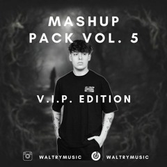 Mashup Pack vol. 5 - V.I.P. Edition