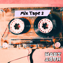 MIX TAPE 2