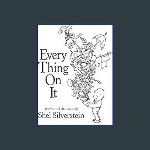 (<E.B.O.O.K.$) ❤ Every Thing On It [PDF,EPuB,AudioBook,Ebook]