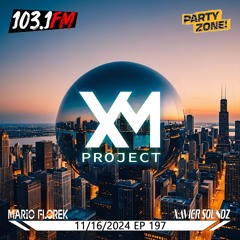 11-16-2024 Party Zone EP 197 XM Project