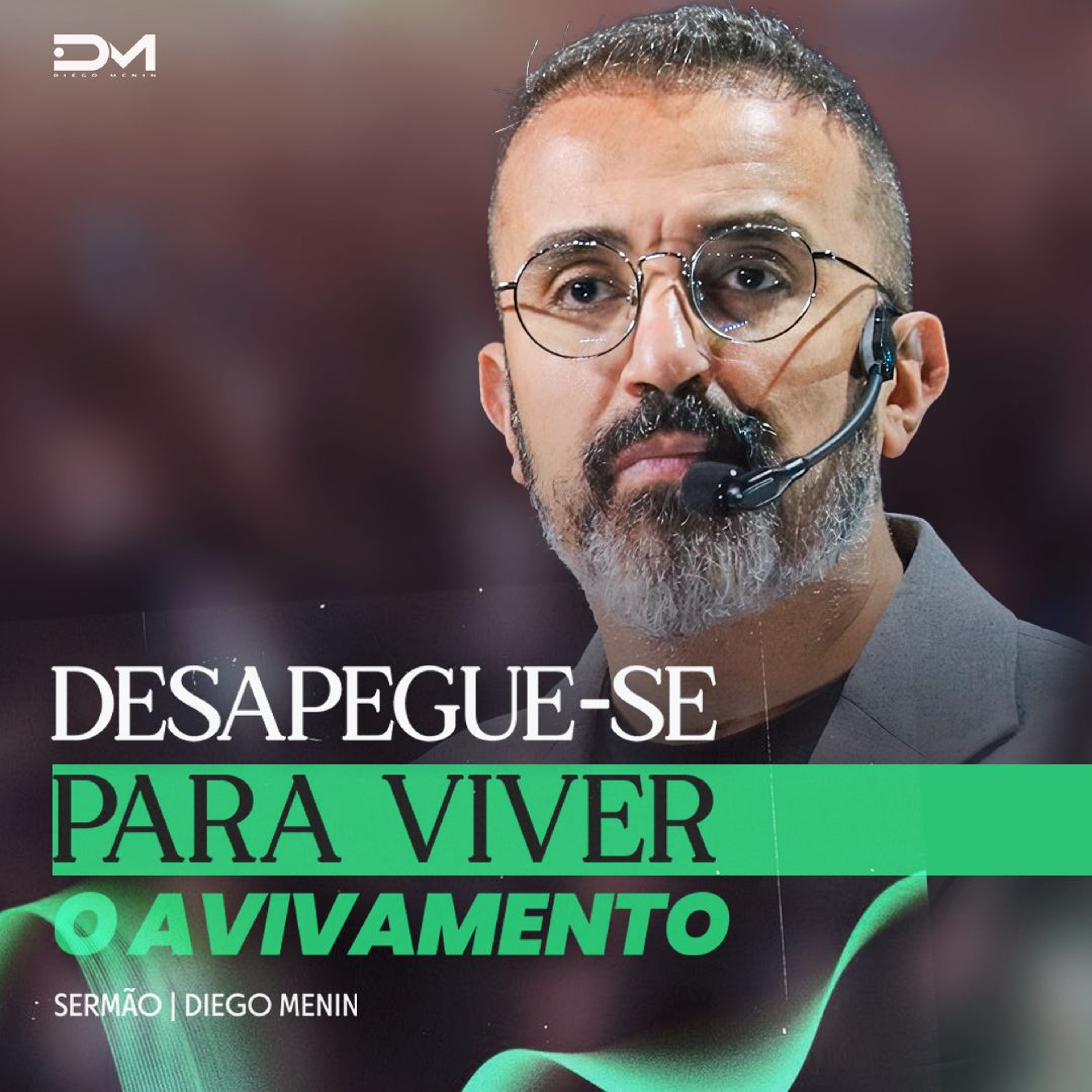 DESAPEGUE-SE PARA VIVER O NOVO episode artwork