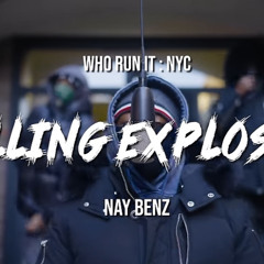 Nay Benz - Rolling Explosive