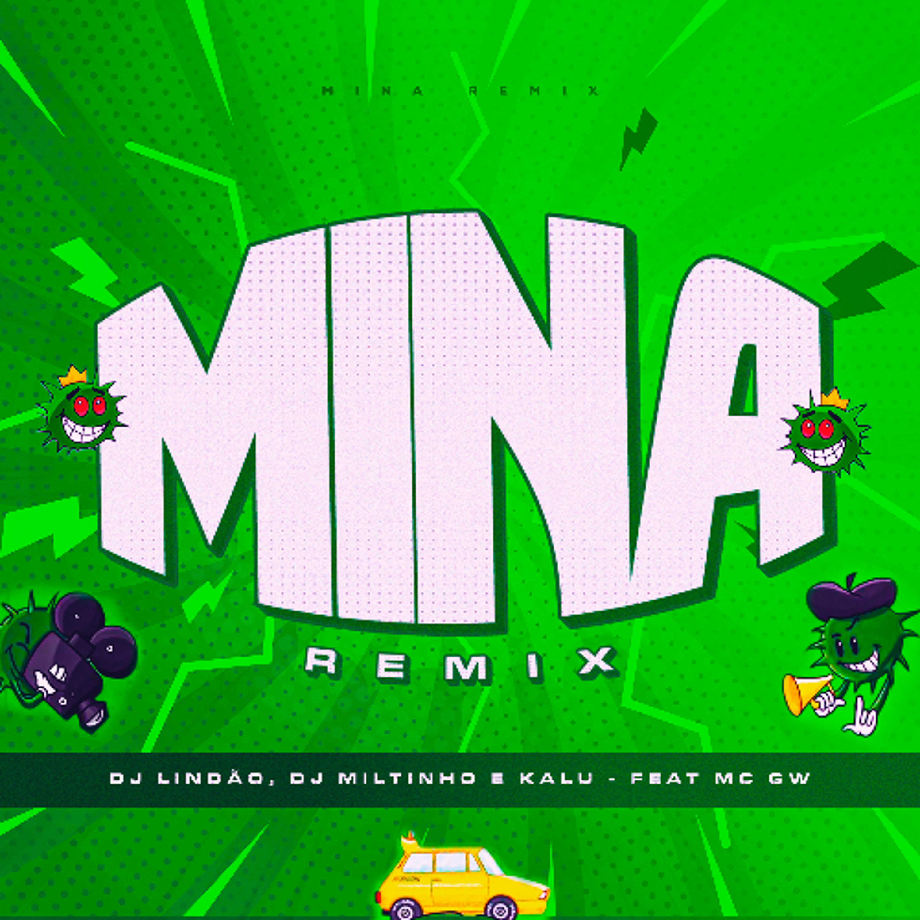 MINA [ REMIX ] MAMONAS ASSASINAS - DJ LINDÃO, DJ MILTINHO E DJ KALU episode artwork