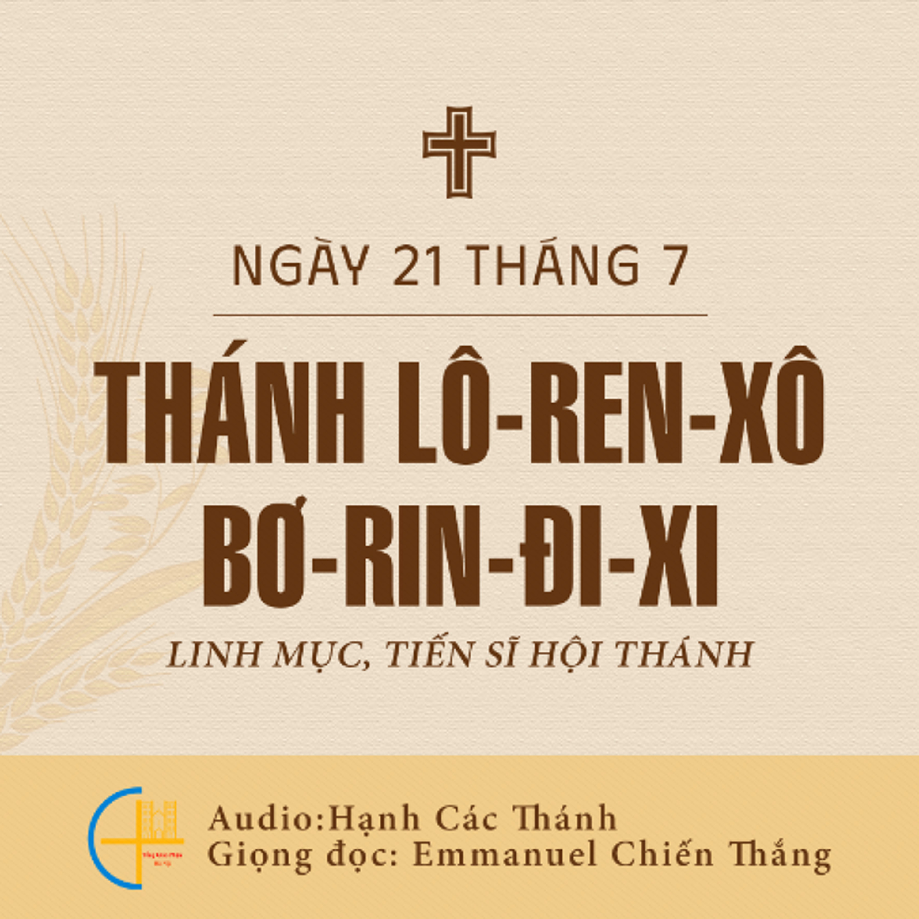 Ngày 21-7: Thánh Lô-ren-xô Bơ-rin-đi-xi, Linh mục và Tiến sĩ Hội Thánh episode artwork