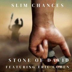 Stone of David Feat Eric Cohen