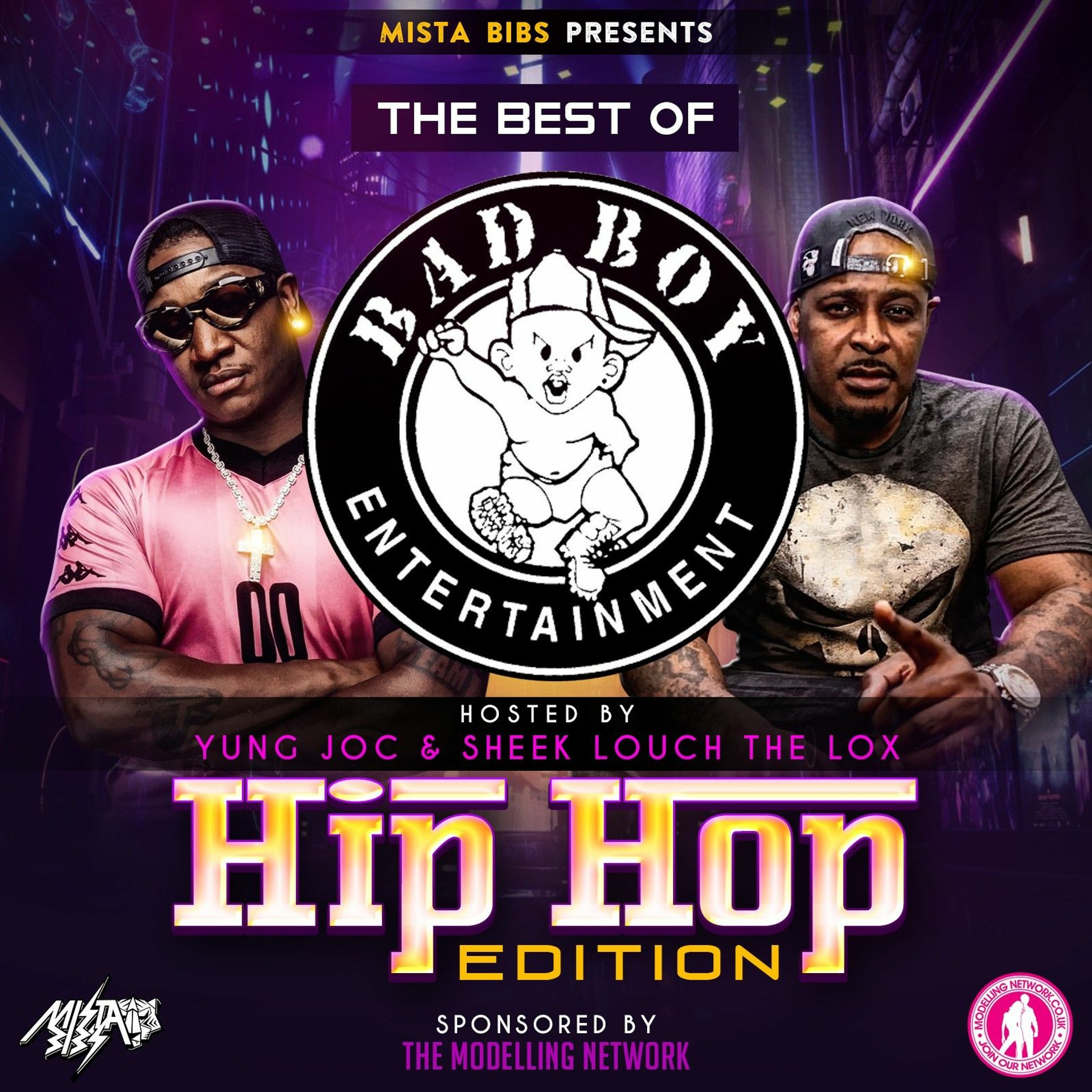 Mista Bibs & Modelling Network - Best Of Bad Boy Records Hip Hop Vol 1 episode artwork
