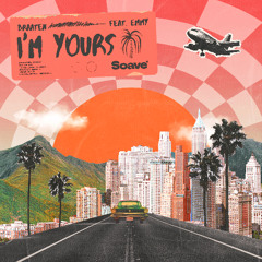 Braaten - I'm Yours (feat. EMMY)