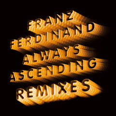Always Ascending (Prins Thomas Remix)