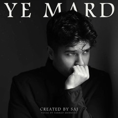 Ye Mard (feat.Farhad Mehrad)