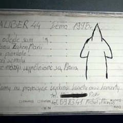 Kaliber 44 - Nie odejde sam (demo 1995)