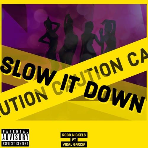 Slow It Down