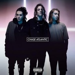 Chase Atlantic - Into it