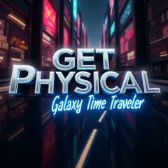 Get Physical (Take your clothes off Vocal Mix)