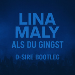 D-Sire - Als du gingst D-Sire Bootleg (FREE DOWNLOAD)