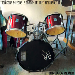 Ida Corr & Fedde Le Grand - Let Me Think About It (OWSAKA Remix)