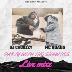 DJ CHUBZZY X MCQUADS P.W.T.S LIVE MIX
