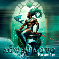 AGWE TA OYO