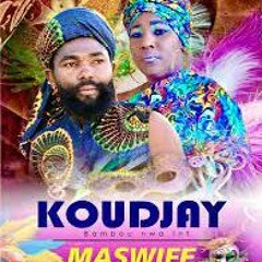 KOUDJAY Banbou Nwa Kanaval 2022  Maswife !