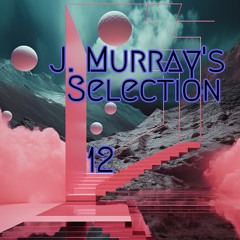 J. Murray's Selection 12