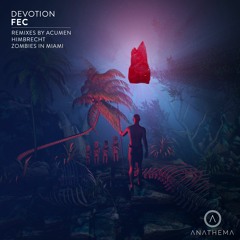 PREMIERE: Fec - Lost In Memories (Acumen Vision) [Anathema Records]