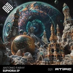 Antônio Farhy - Euphoria (Original Mix)