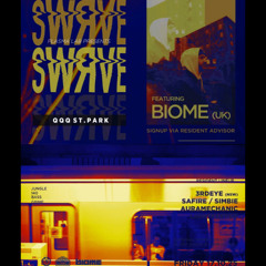SWRVE x4 / Ft. Biome (UK) [Plasma Lab] - 17th October '25