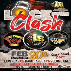 Volume One Vs Hard Target Vs Lion Roar 2/21 (Lock Down Clash)
