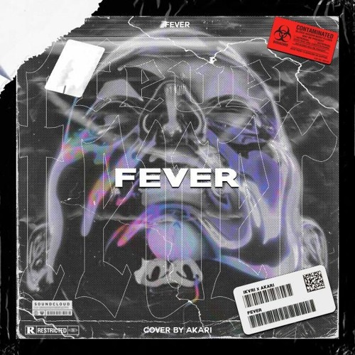 fever w/ AKARI