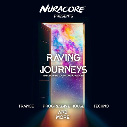 001 | Raving Journeys - by NῧracØre