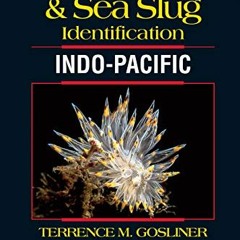 Read KINDLE PDF EBOOK EPUB Nudibranch & Sea Slug Identification - Indo-Pacific- 2nd E
