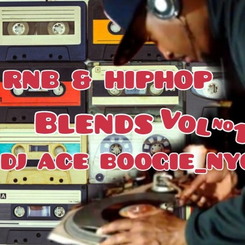 ill blends  vol 1 dj ace boogie_nyc