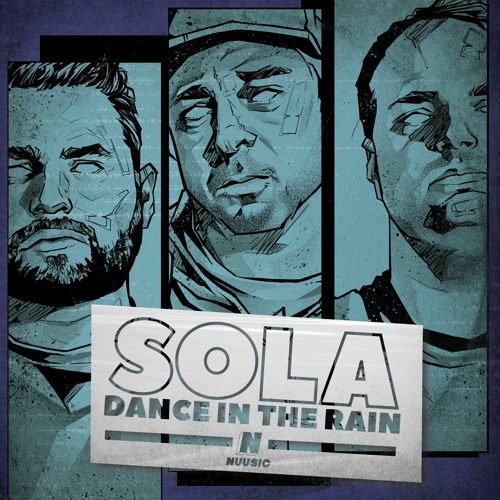 Sola & Jfal - Dance In The Rain Ft. Freddy B (Out 25/08/23)