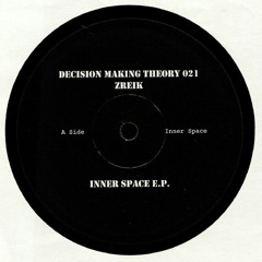 DMT021 - Zreik - Inner Space E.P.