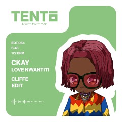 CKay - Love Nwantiti (Cliffe Edit)