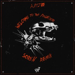 KAYZO - WELCOME TO THE DOGHOUSE (SOREN REMIX) [WELCOME RECORDS]