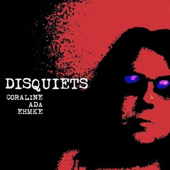 Disquiets
